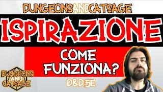 Ispirazione - Come funziona - D&D 5e Ita