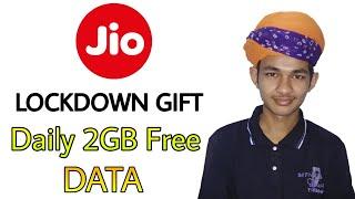 Reliance Jio Lockdown Gift - 2GBDay Free as Gift - Jio Data Offer - May 2020 - Jio Celebration Pack