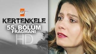 Kertenkele 55. Bölüm Fragmanı - atv