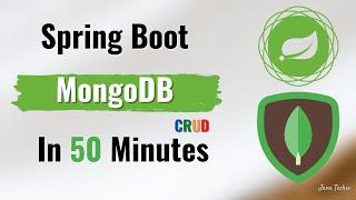 Spring Boot - Build a CRUD REST API with MongoDB Atlas   JavaTechie