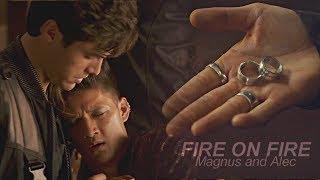 Magnus & Alec  Fire on Fire