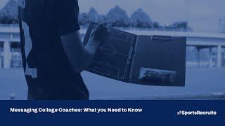 Messaging College Coaches