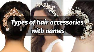 Types of hair accessories with names  Hair accessories for women