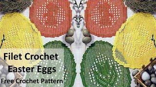 Filet crochet easter eggs - Free Crochet Pattern