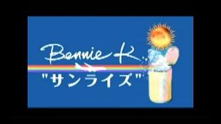 BENNIE K - サンライズ