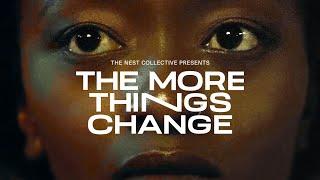 The More Things Change Official Film