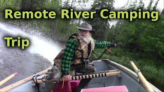 Remote Alaska River Camping Trip