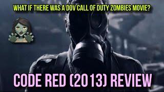 Code Red 2013 Review