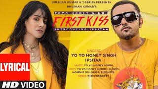 First Kiss Yo Yo Honey Singh Ft. Ipsitaa  Bhushan Kumar  Lil Golu Singhsta Hommie D DirGifty