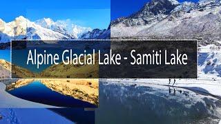 Alpine Glacial Lake - Samiti Lake