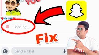 Snapchat Not Loading Snap Problem Solved