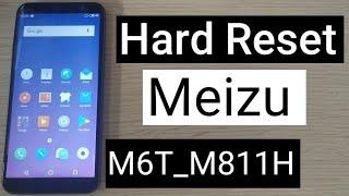 Meizu M6T M811H Hard Reset Password Pattern Lock Remove SP Flash Tool