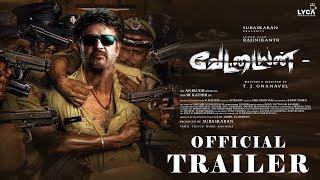 Vettaiyan - Official Trailer  Rajinikanth  Manju Warrior  Aniruth  TJ Gnanavel  Lyca Production