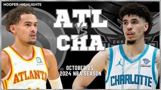 Atlanta Hawks vs Charlotte Hornets Full Game Highlights  Oct 25  2024 NBA Season