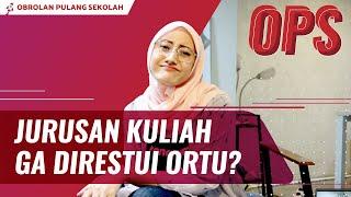 Berantem sama Ortu Karena Jurusan Kuliah? - Tips Diskusi Jurusan Bareng Orang Tua