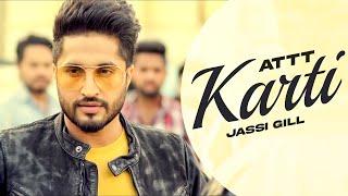 Attt Karti - Jassi Gill Full Song   Ginni Kapoor  Latest Punjabi Songs 2024  New Punjabi 2024