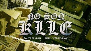 SANTA FE KLAN DUKI PESO PLUMA - NO SON KLLE Video Oficial