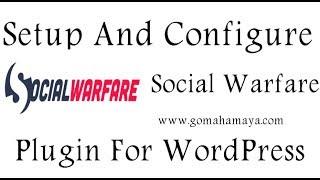 Social Warfare Plugin Setting and configuration For WordPress