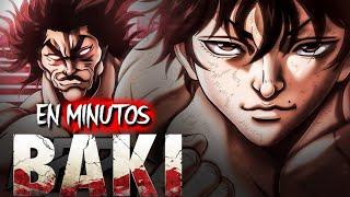 BAKI Toda la Saga  EN MINUTOS