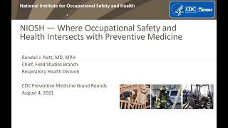 PMGR NIOSH — Where Occupational Safety and Health Intersects with Preventive Medicine
