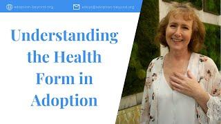 Understanding the Health Form in Adoption