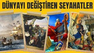 Dünya Tarihini Değiştiren Seyahatler Tüm BölümlerPart 1