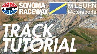 SONOMA RACEWAY TUTORIAL - Turn by turn analysis