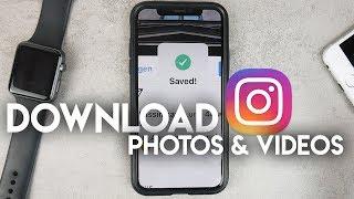 How to Download Instagram Photos and Videos on iPhone