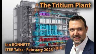 ITER Talks 11 The Tritium Plant