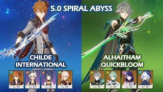 Childe International & Alhaitham Quickbloom 5.0 Spiral Abyss Floor 12 Genshin Impact