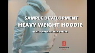 How to make a hoodie from design to manufacturing process_ Sample Development_ Apparelwin_2020