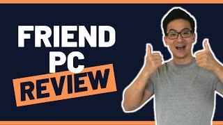 FriendPC Review - Can You Really Make $1000 A Month Talking To Strangers? Truth Revealed...