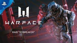 Warface - Raid Icebreaker  PS4
