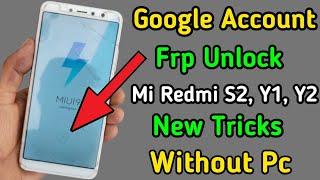 Redmi Y1 Y2 S2 Frp Bypass  Redmi Y1 Frp Bypass Youtube Update  Redmi S2 Frp Bypass