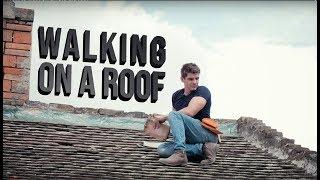 How to walk on an old tile roof