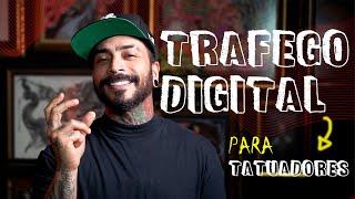 Como fazer o Tráfego Digital? Dicas para tatuadores