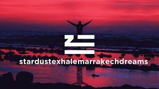 ZHU - stardustexhalemarrakechdreams FULL EP MIX