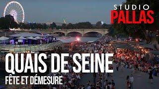 Quais de Seine de Paris- Fêtes et démesure 