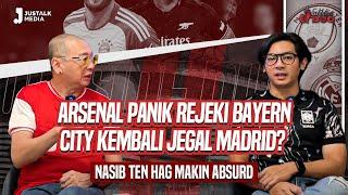 OFFSIDE DUO #149  ARSENAL PANIK REJEKI BAYERN CITY KEMBALI JEGAL MADRID ? NASIB TEN HAG ABSURD