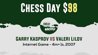 Garry Kasprov vs Valeri Lilov  Internet Game - 4m+ 1s 2007