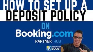 How to set up a Deposit Policy Booking com