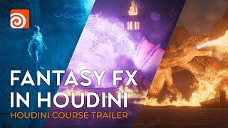 Fantasy FX In Houdini  Houdini Course Trailer