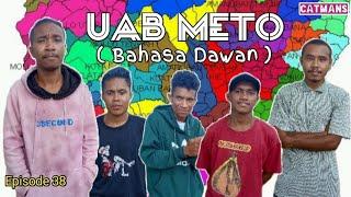 Bahasa Dawan   @catmans6441  Eps 38  Vidoe Lucu SoE-NTT