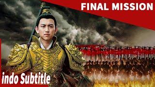 Misi Terakhir   Pertahankan rumah dan negara Anda dari musuh  Dinasti Ming  film cina  film cina