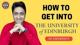 UNIVERSITY OF EDINBURGH  HOW TO GET INTO EDINBURGH  College Admissions Tips  College vlog