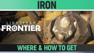 Lightyear Frontier - Iron - Where & How To Get