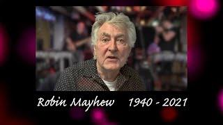  Crisis - Robin Mayhews  Memorial Montage and Tribute