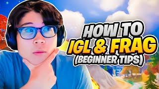 How To Become The BEST IGL & FRAGGER Beginner Tips & Tricks