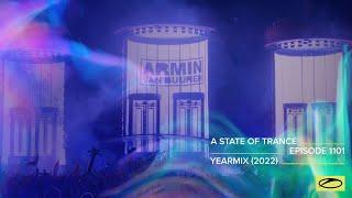 A State of Trance Episode 1101 Year Mix 2022 Special @astateoftrance