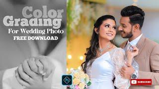 Wedding Photo edit  Color grading in photoshop  camera Raw Preset Free Download 